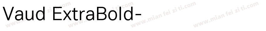 Vaud ExtraBold字体转换